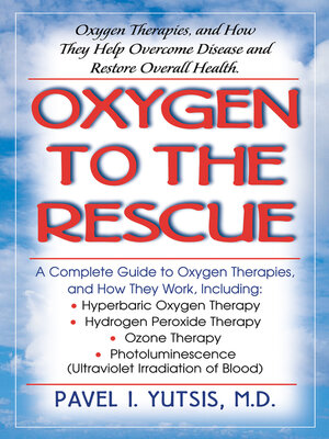 cover image of Oxygen to the Rescue